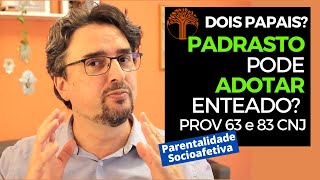 Parentalidade Socioafetiva  Provimento 63 e 83 CNJ na prática [upl. by Doe]