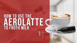 How To Use the AeroLatte To Froth Milk [upl. by Nicolas]