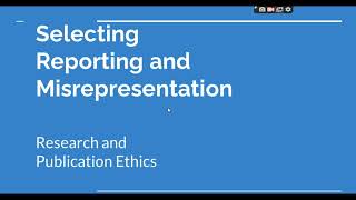 Selective Reporting and Misrepresentation of data Research and Publication ethics Phd coursework [upl. by Atat]