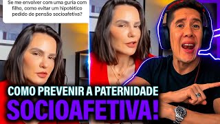 Como Se Prevenir Da Paternidade Socioafetiva E Pensão Socioafetiva [upl. by Argyres437]